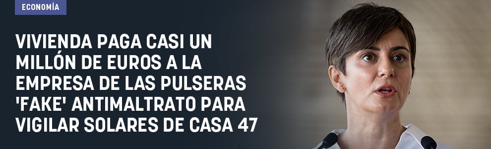 Vivienda paga casi un millón de euros a la empresa de las pulseras