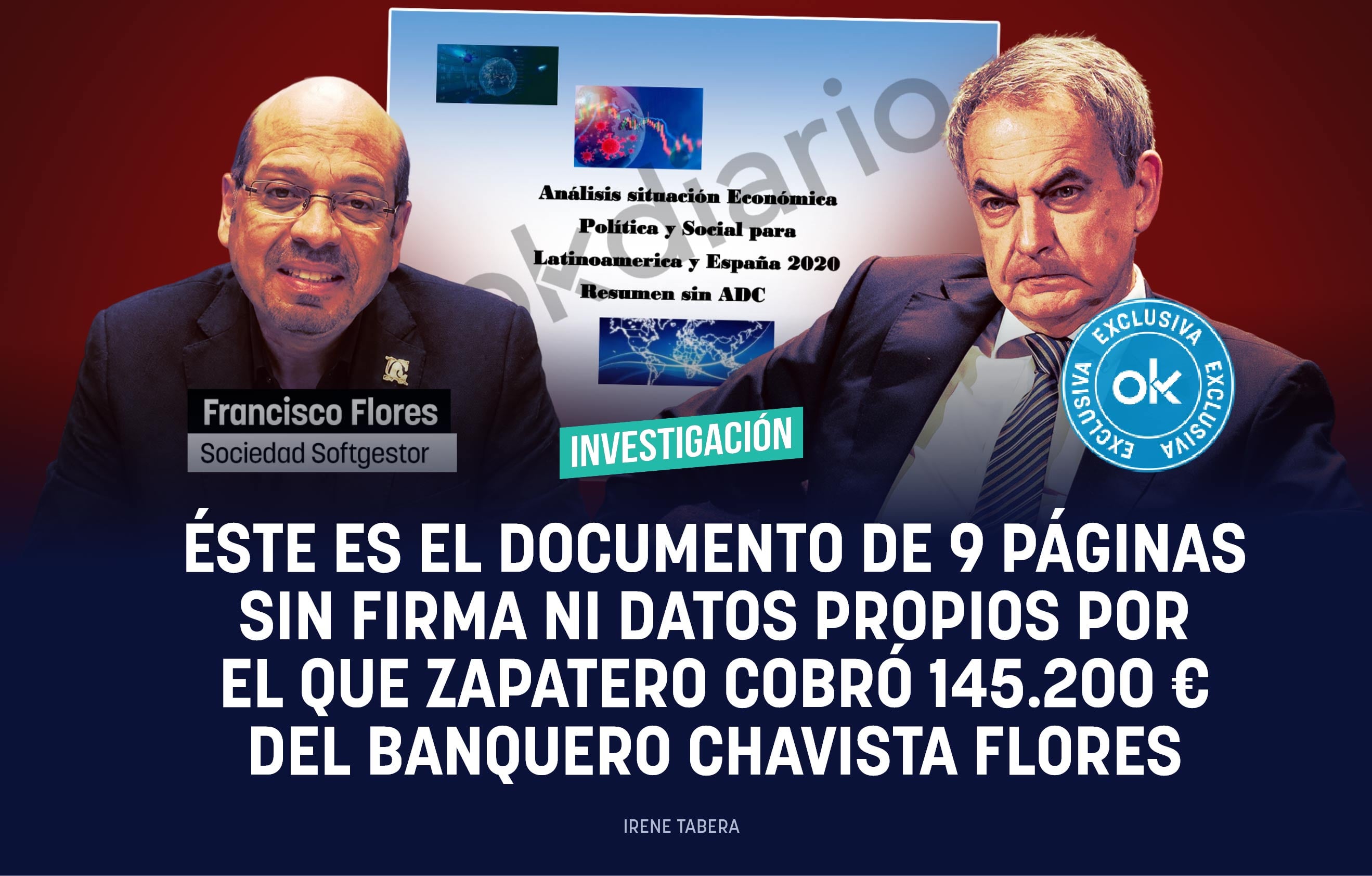 Éste es el documento de 9 páginas por firma ni datos propios con el que Zapatero cobró 145.200 € del banquero chavista Flores