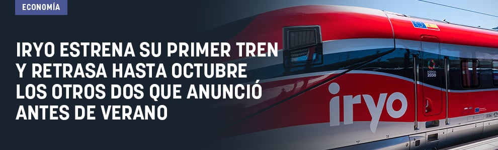 Iryo estrena su primer tren y retrasa hasta octubre los otros dos que anunció antes de verano