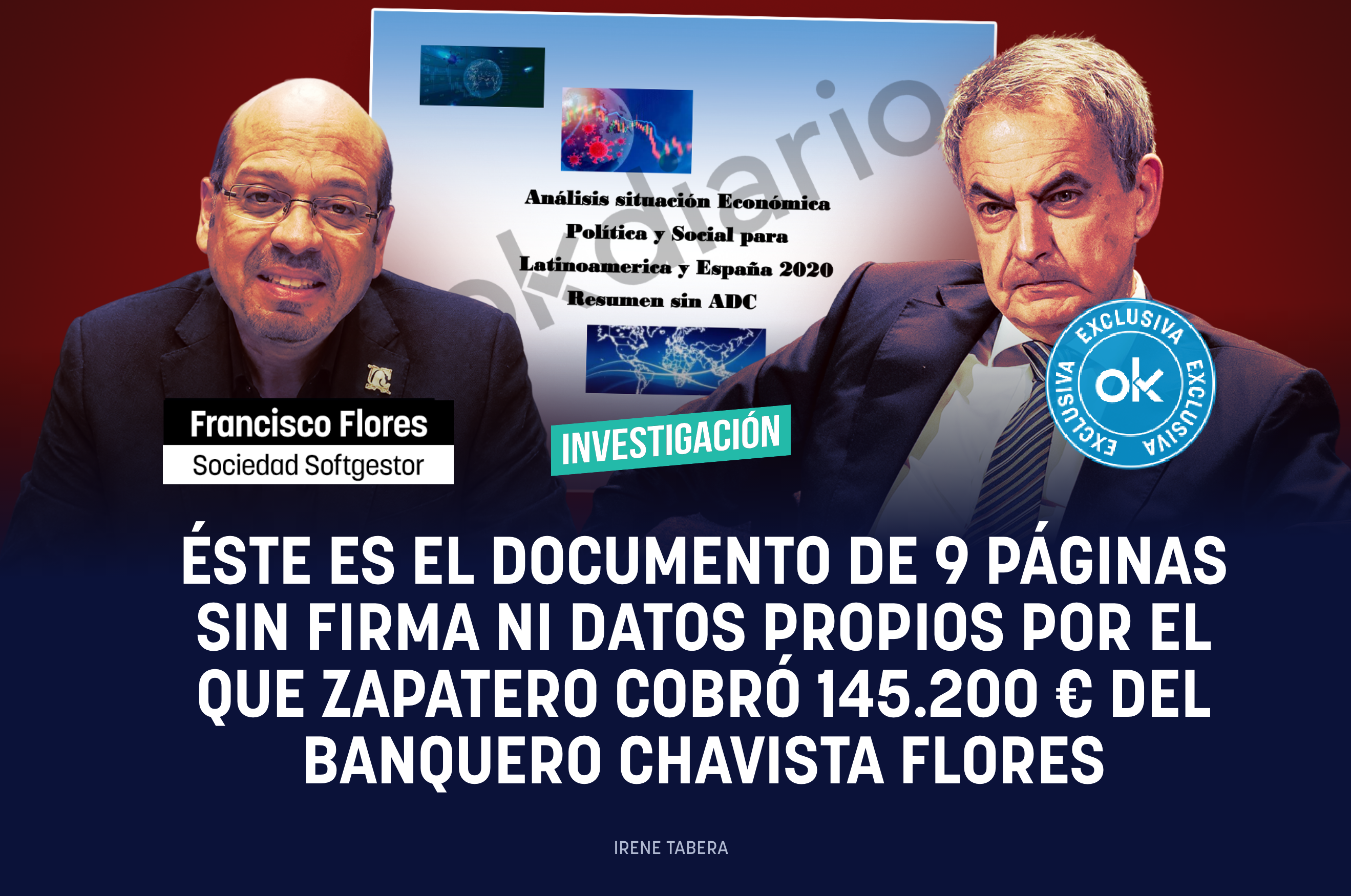 Éste es el documento de 9 páginas sin firma ni datos propios por el que Zapatero cobró 145.200 € del banquero chavista Flores