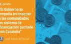Un arbitrario sistema de financiación