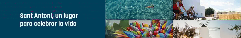 Sant Antoni, un lugar para celebrar la vida