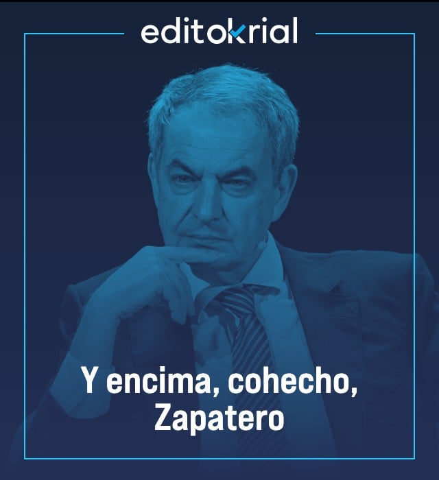 Y encima, cohecho, Zapatero