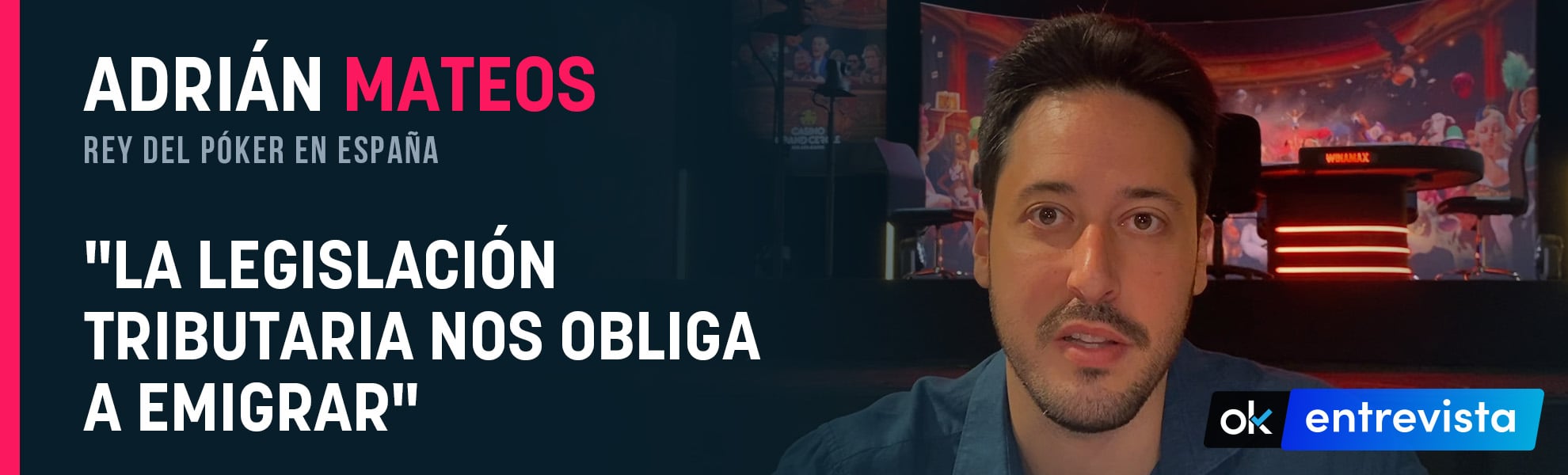 Adrián Mateos, el rey del póker en España con más de 70 millones en premios: La legislación tributaria nos obliga a emigrar