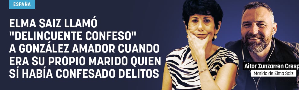 Elma Saiz llamó delincuente confeso a González Amador cuando era su propio marido quien sí había confesado delitos