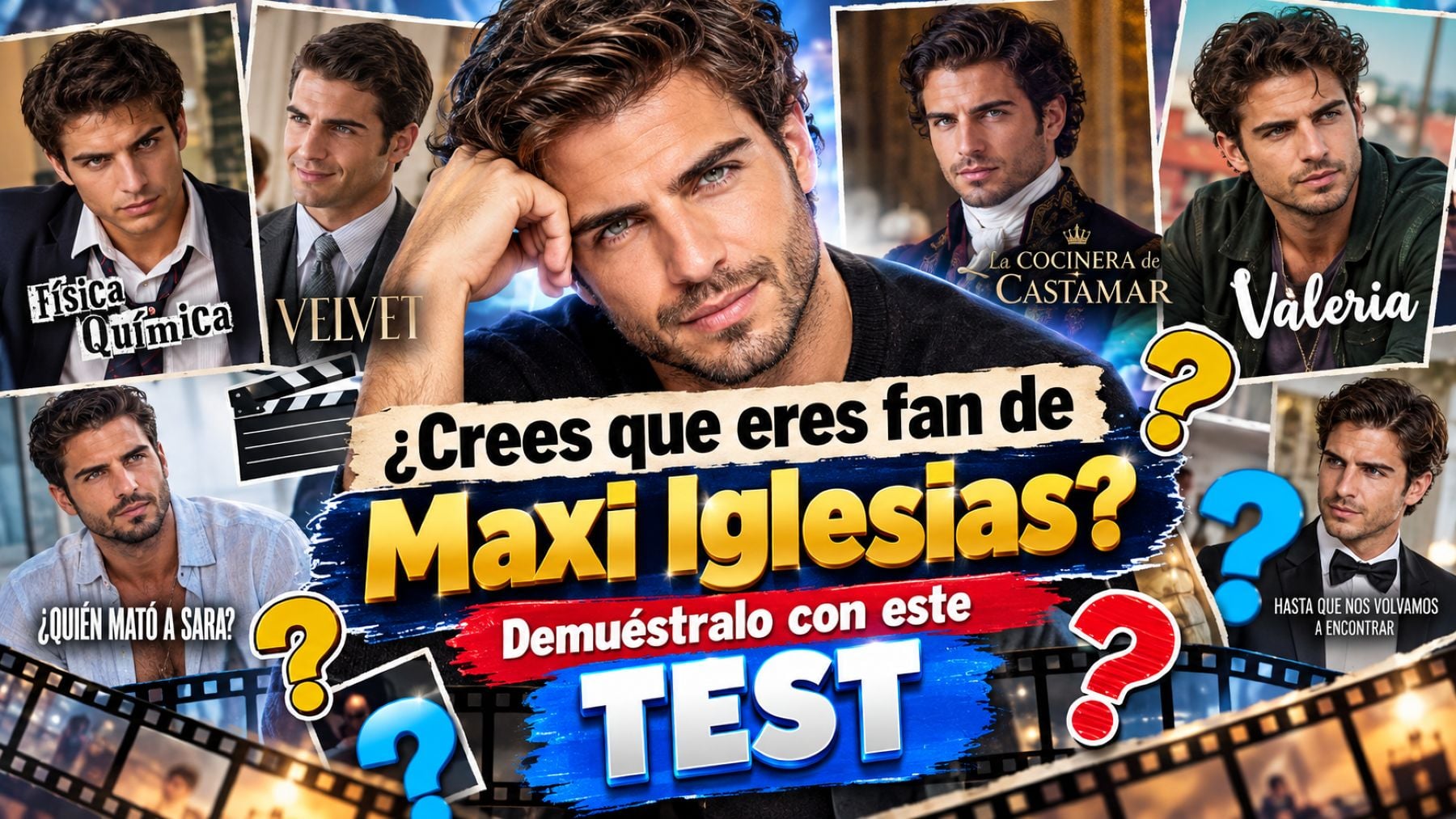 Test sobre Maxi Iglesias (IA).