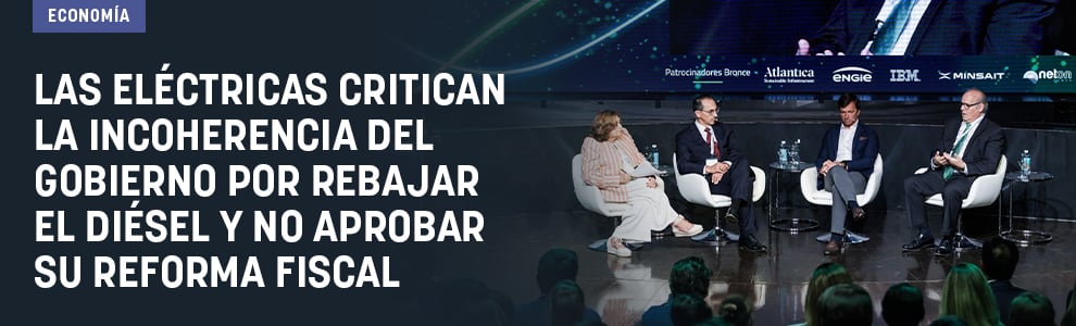 Las eléctricas critican la incoherencia del Gobierno por rebajar el diésel y no aprobar su reforma fiscal