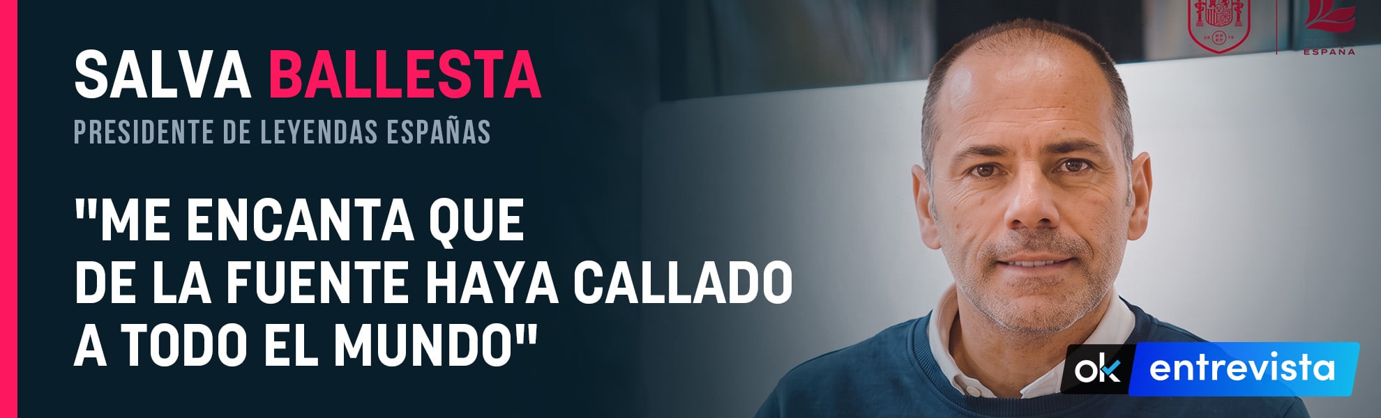 Salva Ballesta: Me encanta que De la Fuente haya callado a todo el mundo