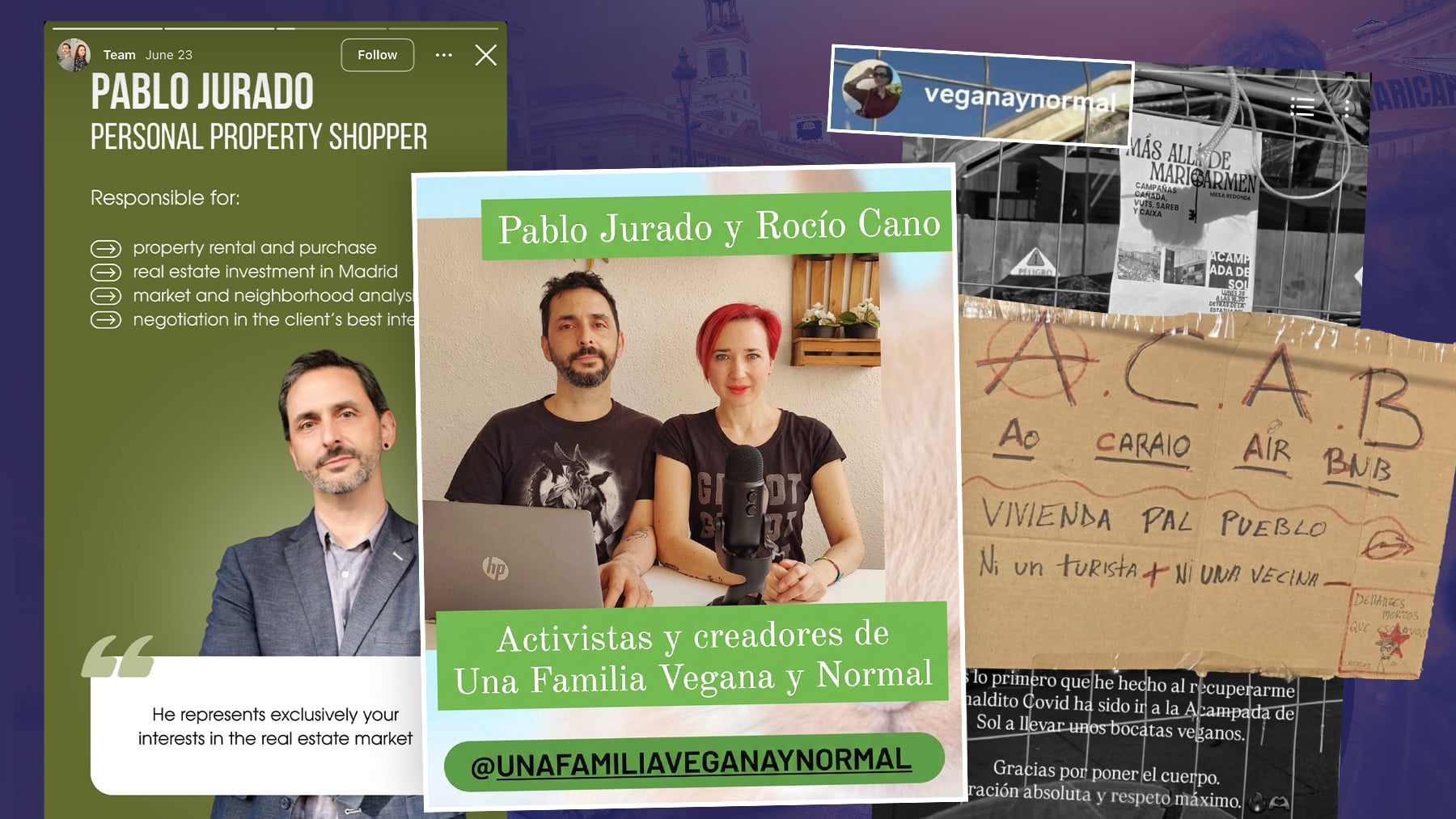 Una influencer vegana que protesta en Sol tiene a su pareja asesorando a inversores extranjeros en la compra de pisos