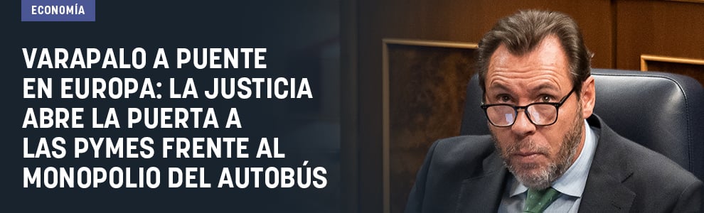 Varapalo a Puente en Europa: la Justicia abre la puerta a las pymes frente al monopolio del autobús