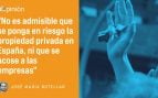 El asalto a la propiedad privada