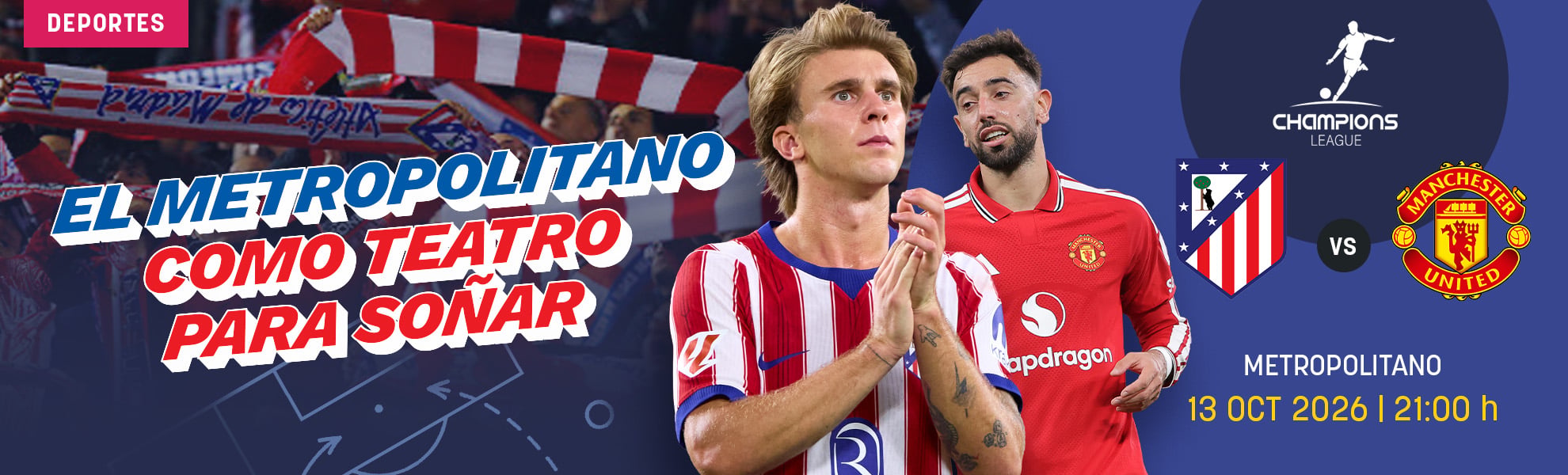Atlético-Manchester United: el Metropolitano como teatro para soñar en Champions