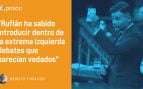 Rufián, el mejor candidato