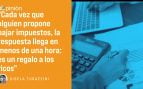 Bajar impuestos: ¿a quién le duele?