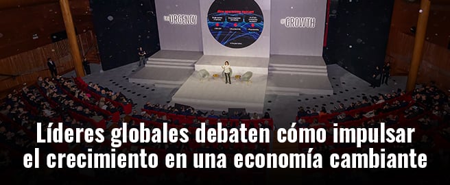 Líderes globales debaten cómo impulsar el crecimiento en una economía cambiante