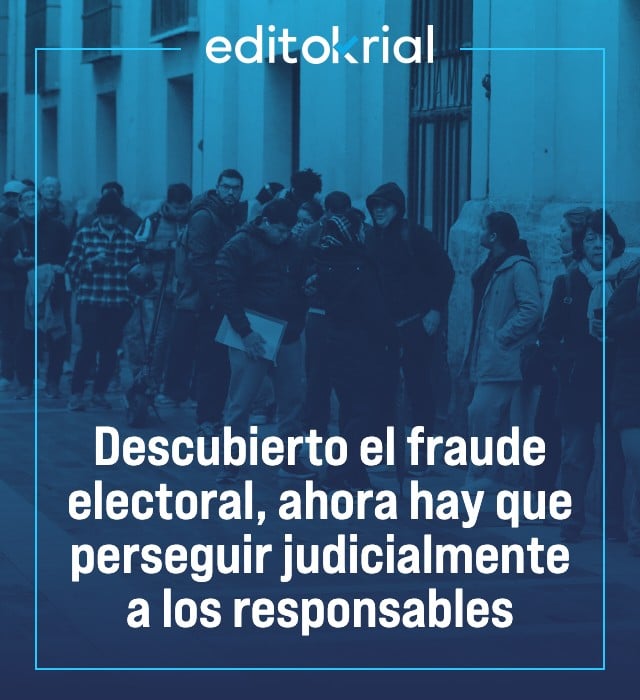Descubierto el fraude electoral, ahora hay que perseguir judicialmente a los responsables
