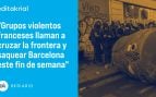 En España, la izquierda está más cerca de quienes desatan la violencia que de la Policía