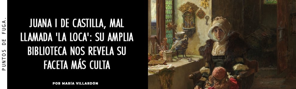 Juana I de Castilla, mal llamada