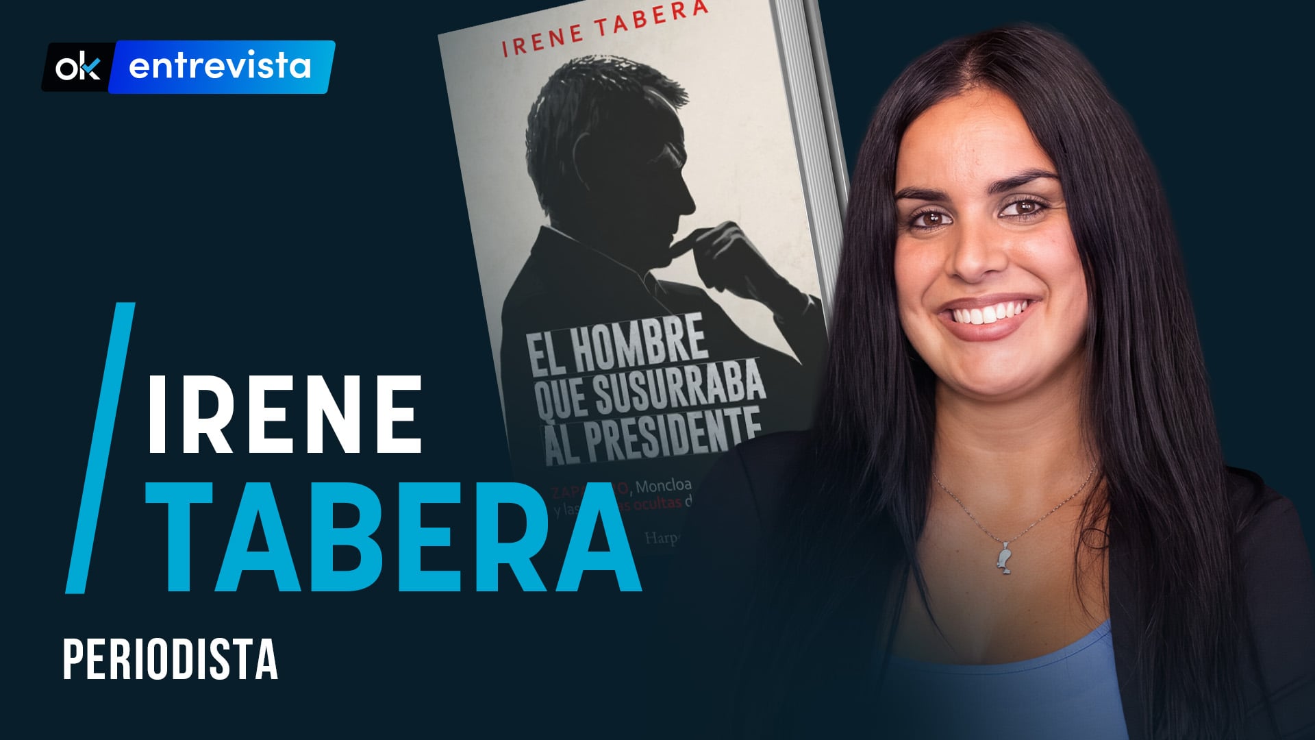 Irene Tabera: Zapatero ha sido el hombre que ha susurrado a Sánchez para ganar dinero y vender España
