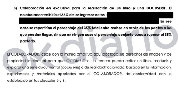 El apartado B) del contrato establece de forma expresa la "colaboraci&oacute;n en exclusiva para la realizaci&oacute;n de un libro y una DOCUSERIE".
