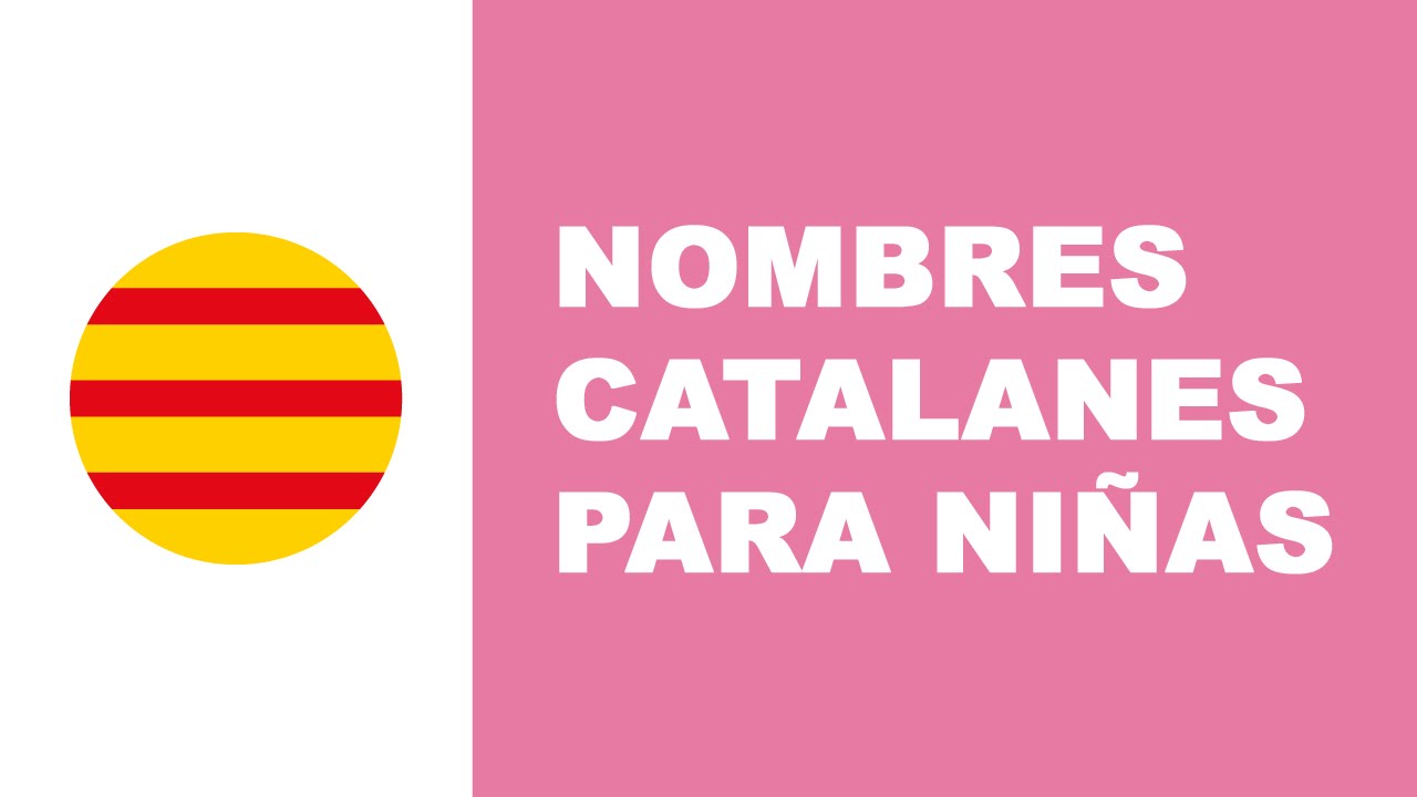 3 nombres de niña de origen catalán
