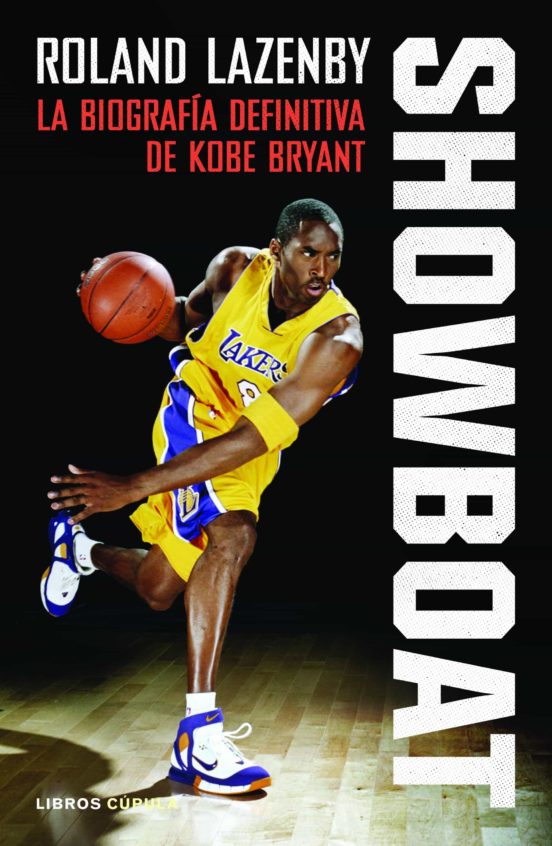 'Showboat, 'la biografía definitiva de Kobe Bryant'/ Foto: Timun Mas