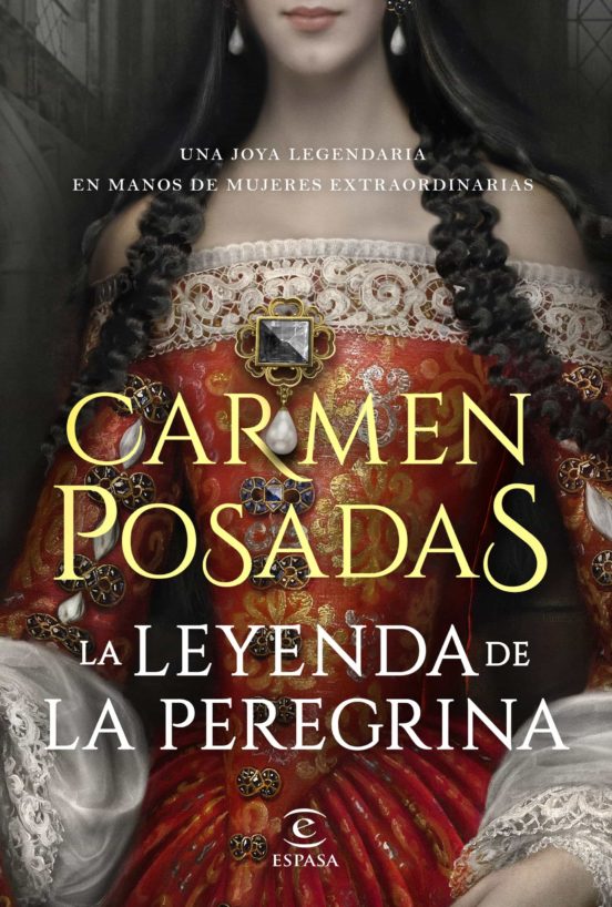 La leyenda de la peregrina, de Carmen Posadas