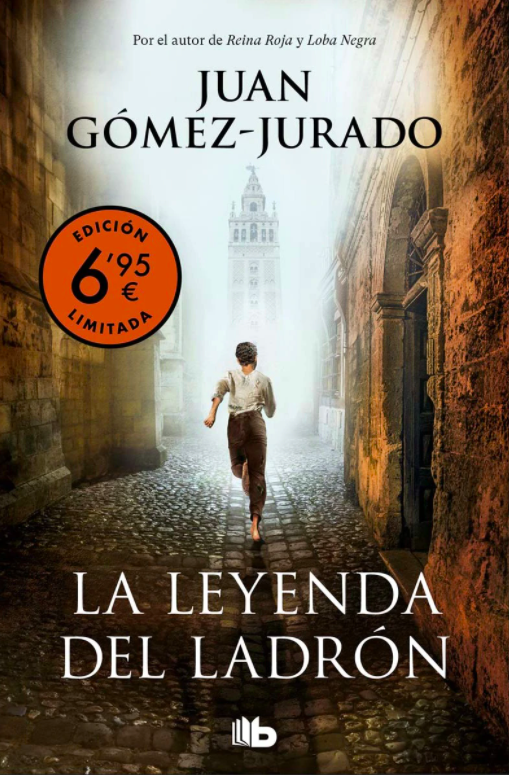 La leyenda del ladr&oacute;n, de Juan Gomez-Jurado