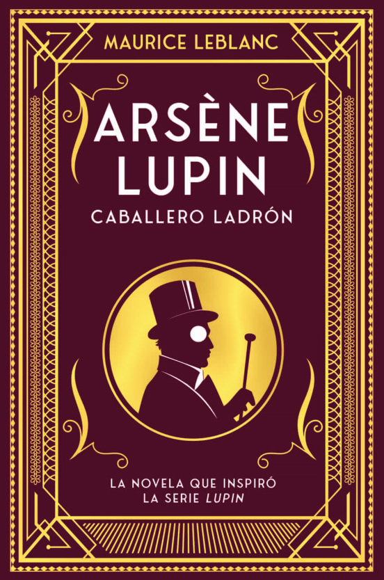 Portada de Ars&egrave;ne Lupin, Caballero Ladr&oacute;n