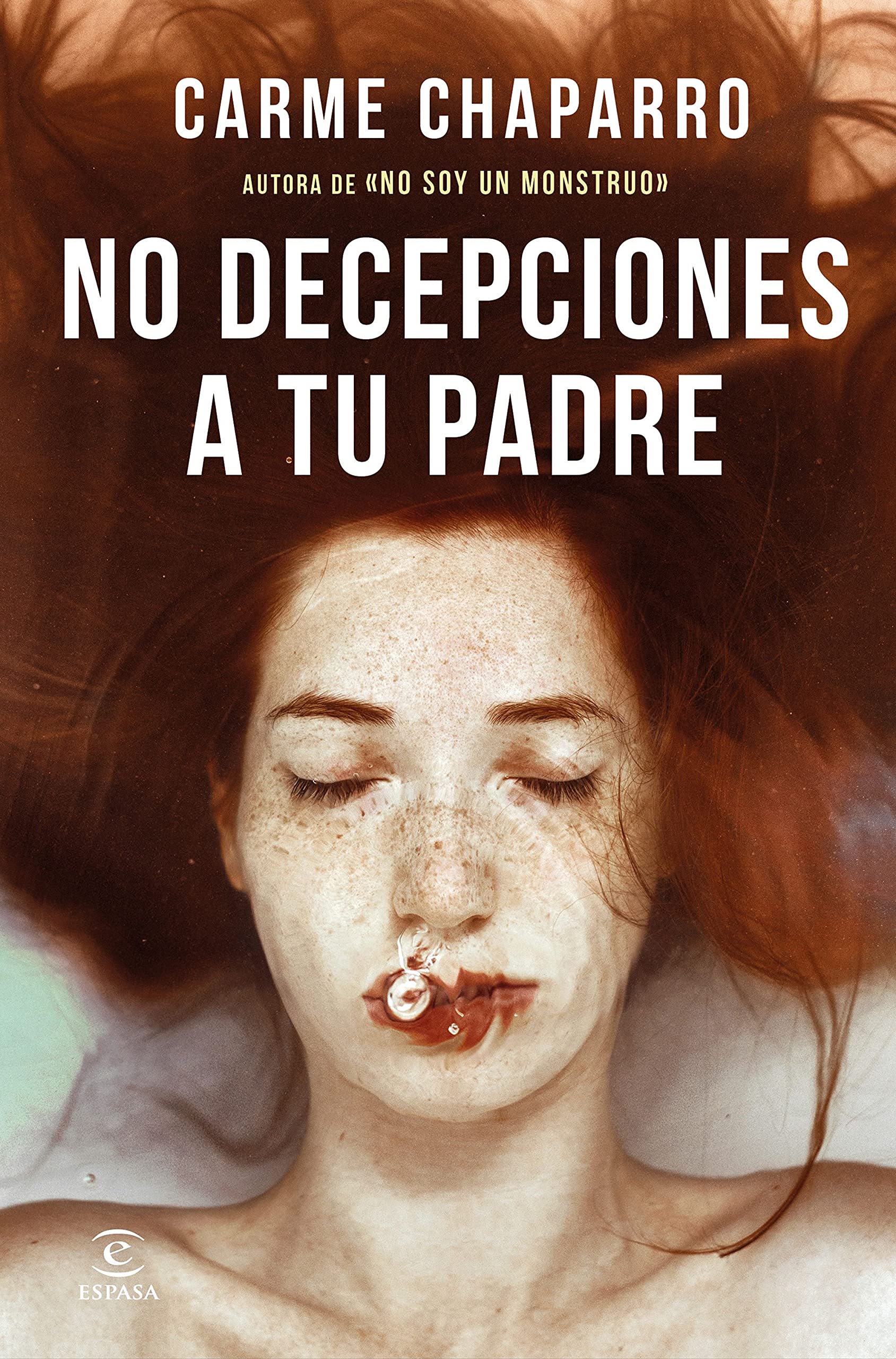 Portada de 'No decepciones a tu padre'/Foto: Espasa