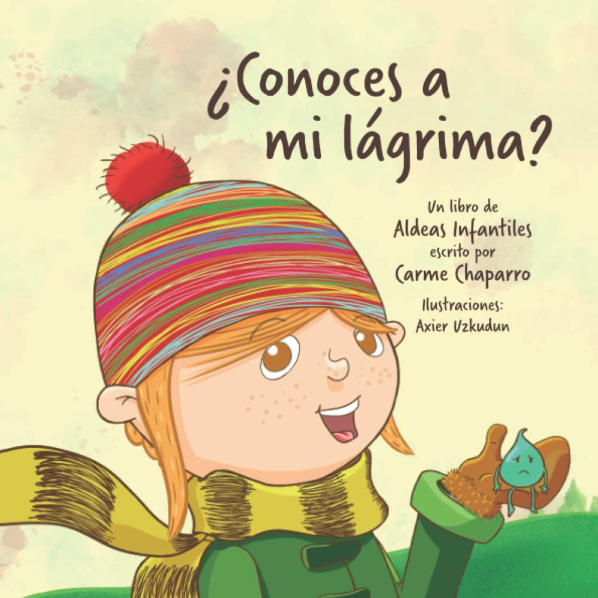 Portada del libro '&iquest;Conoces a mi L&aacute;grima?' de Carme Chaparro