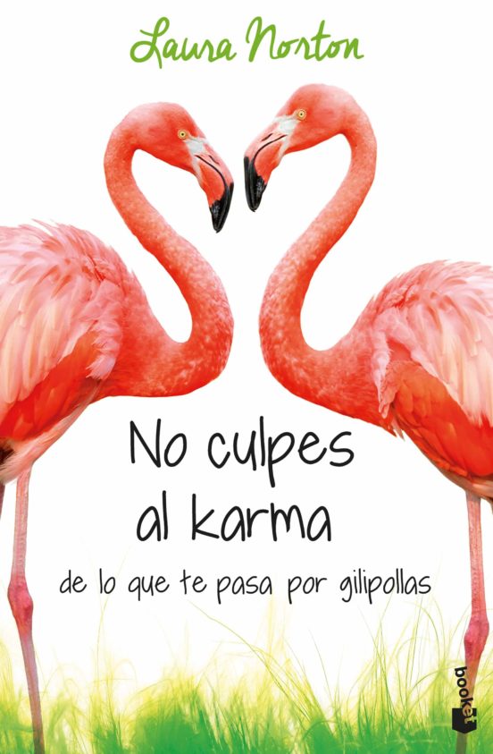 Portada de 'No culpes al Karma de lo que te pasa por gilipollas'.