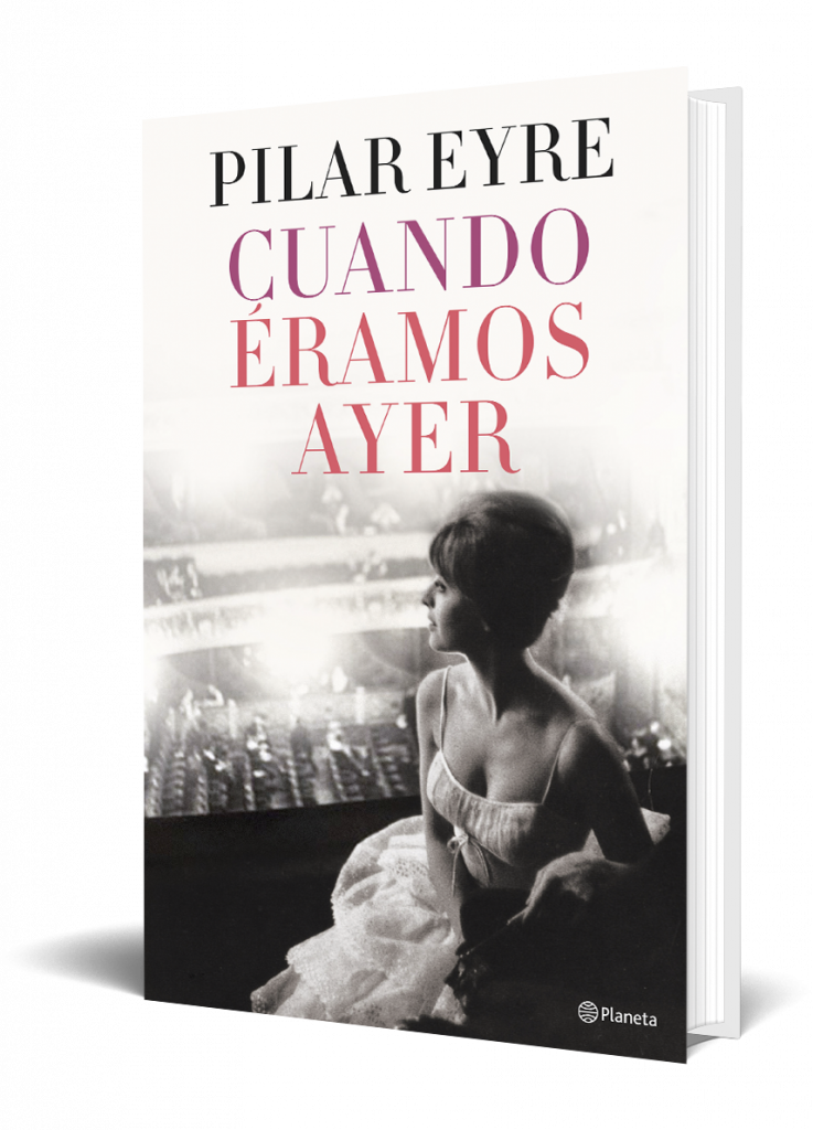 Portada de 'Cuando éramos ayer' de Pilar Eyra