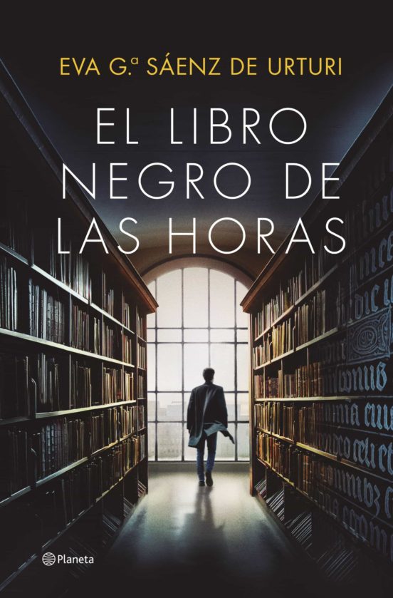El libro negro de las horas, de Eva García Sáenz de Urturi