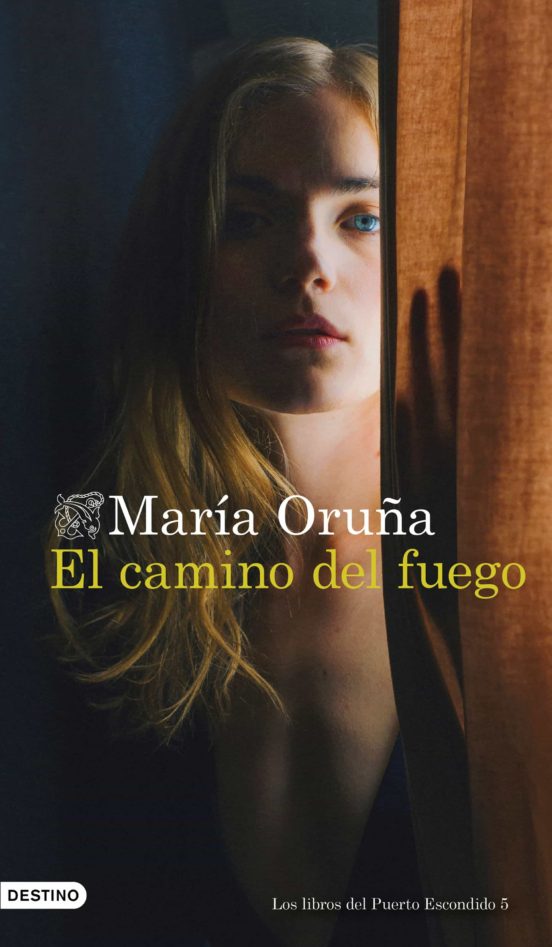El camino del fuego, de María Oruña