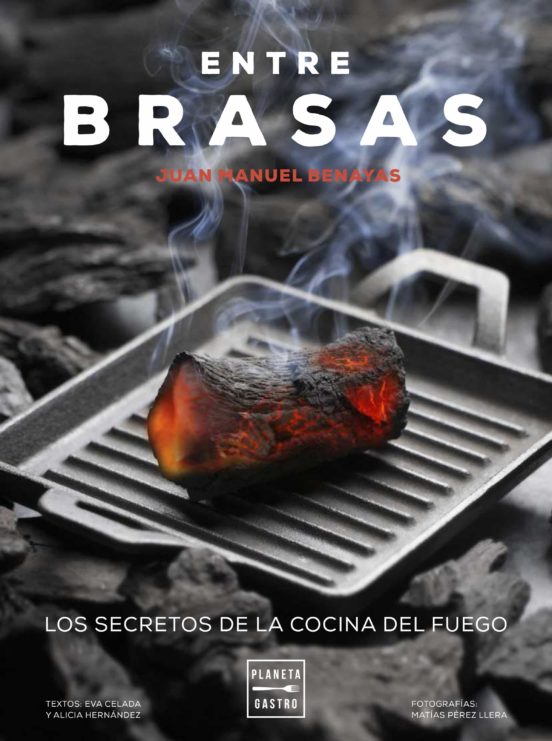 Entre brasas, de Eva Celada y Juan Manuel Benayas