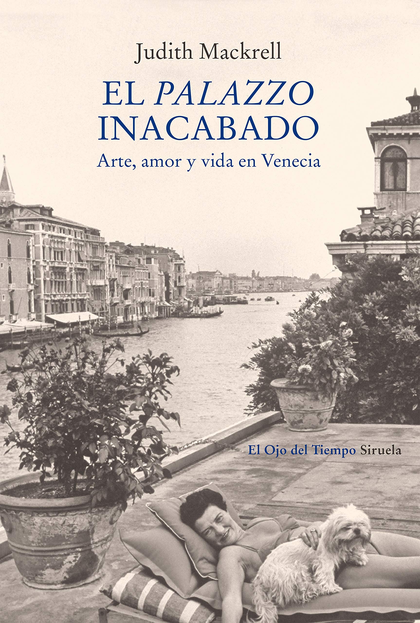'El palazzo inacabado' de Judith Mackrell