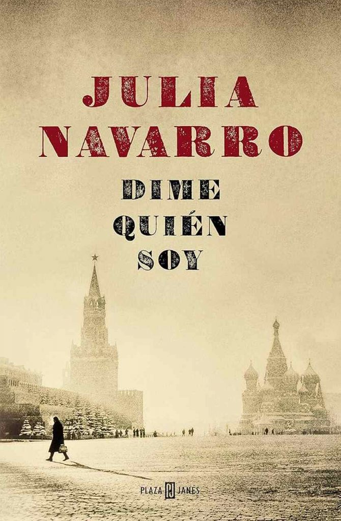 dime qui&eacute;n soy, julia navarro