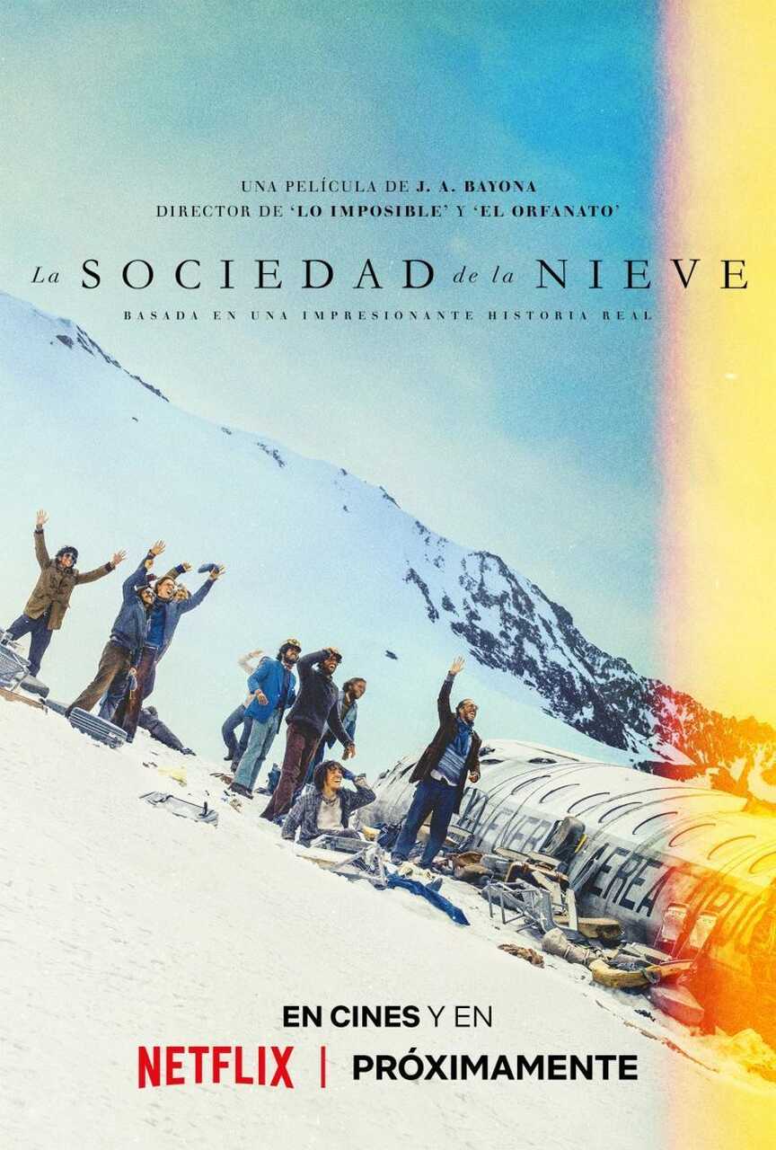 La sociedad de la nieve, pel&iacute;cula, Netflix