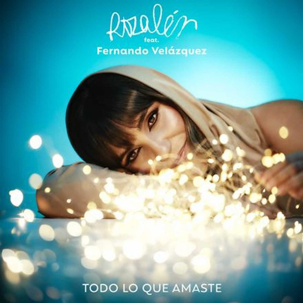 Rozal&eacute;n todo lo que amaste