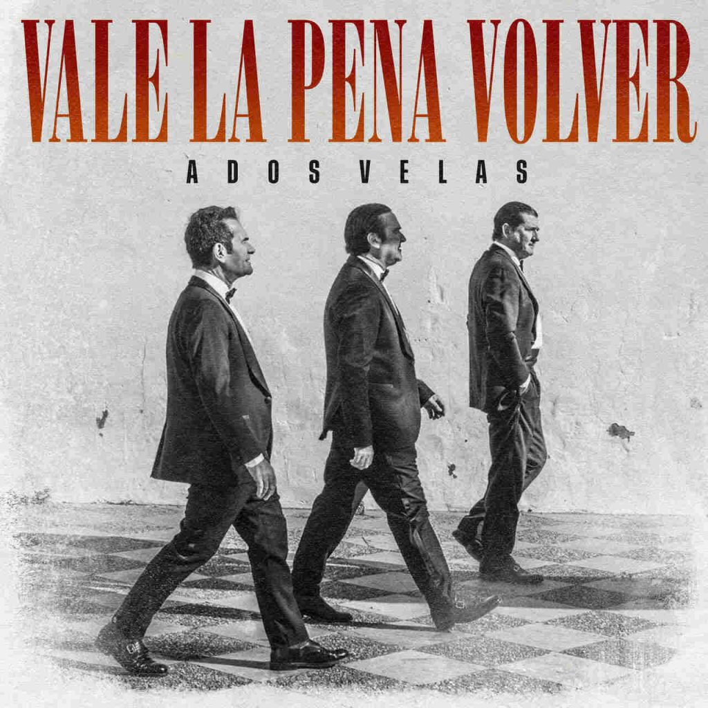 Cover 'Vale la pena volver' de A Dos Velas. 