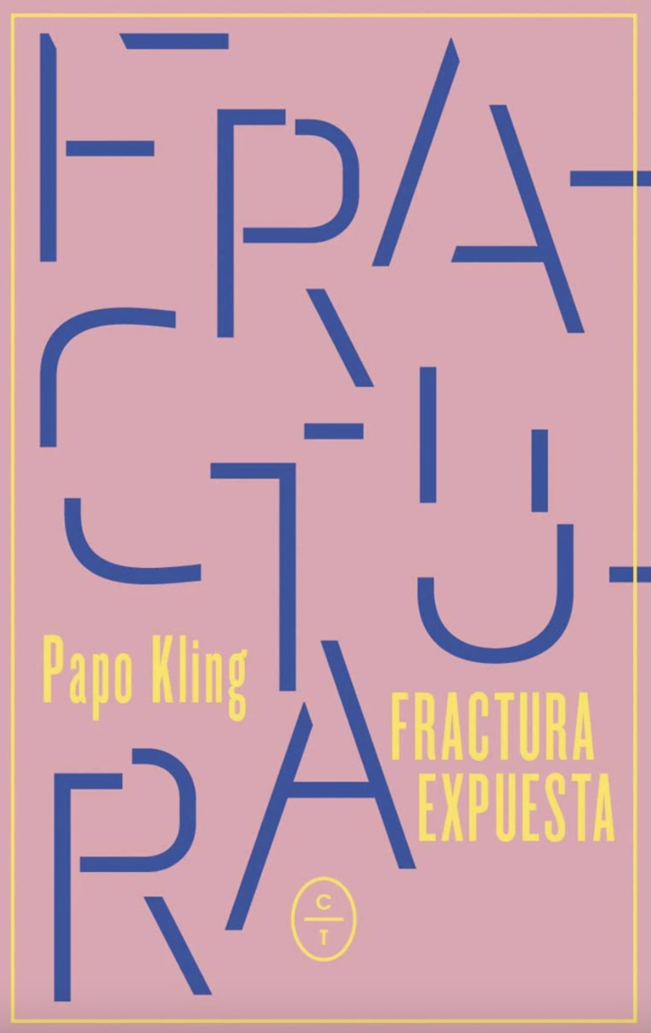 Fractura expuesta, Papo Kling, C&iacute;rculo de Tiza