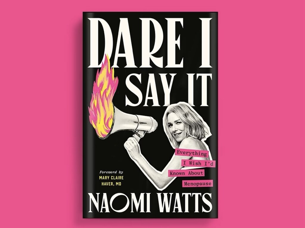 Naomi Watts, menopausia