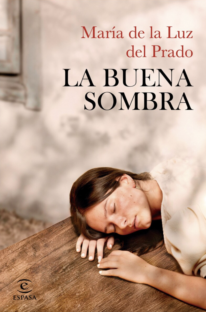 Mar&iacute;a de la Luz Prado, La Buena Sombra