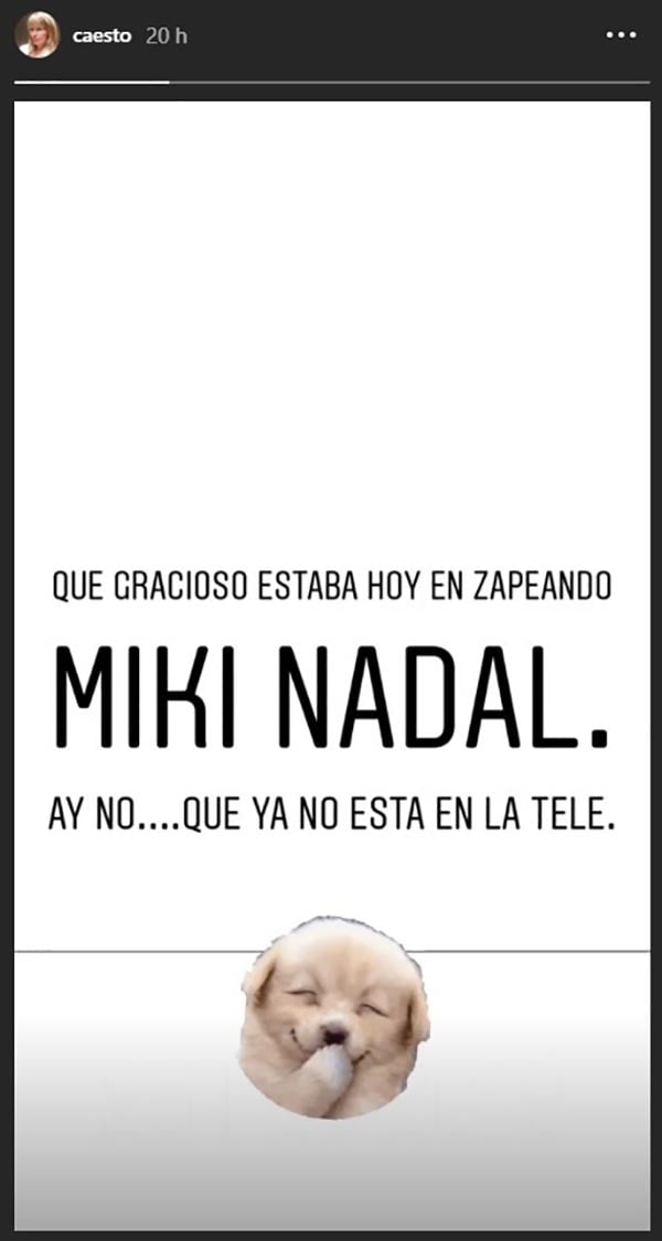 'Storie' de Carmen Esxamez en relaci&oacute;n a Miki Nadal / Instagram @caesto