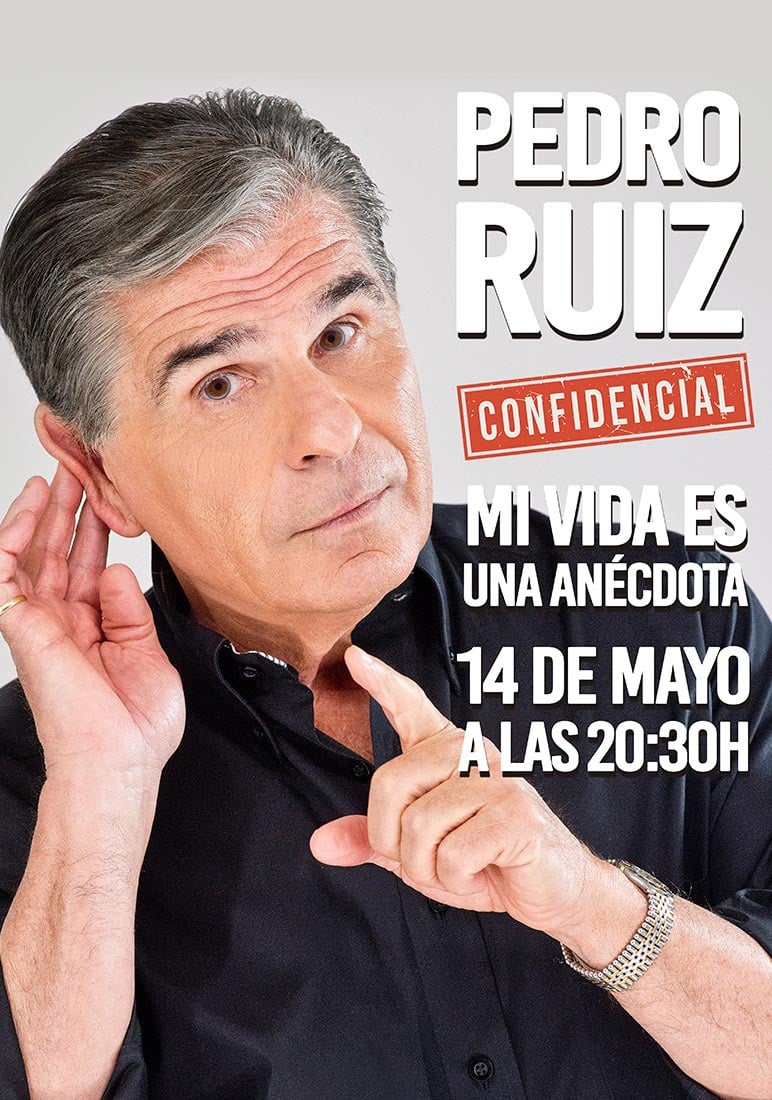Cartel del espect&aacute;culo de Pedro Ruiz en el Teatro Maravillas de Madrid