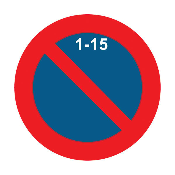 Prohibido aparcar y otras señales de tráfico - Prohibido estacionar primera quincena