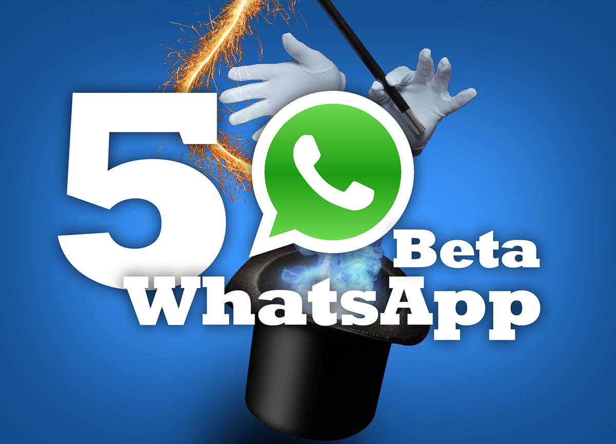 5 Trucos whatsapp beta