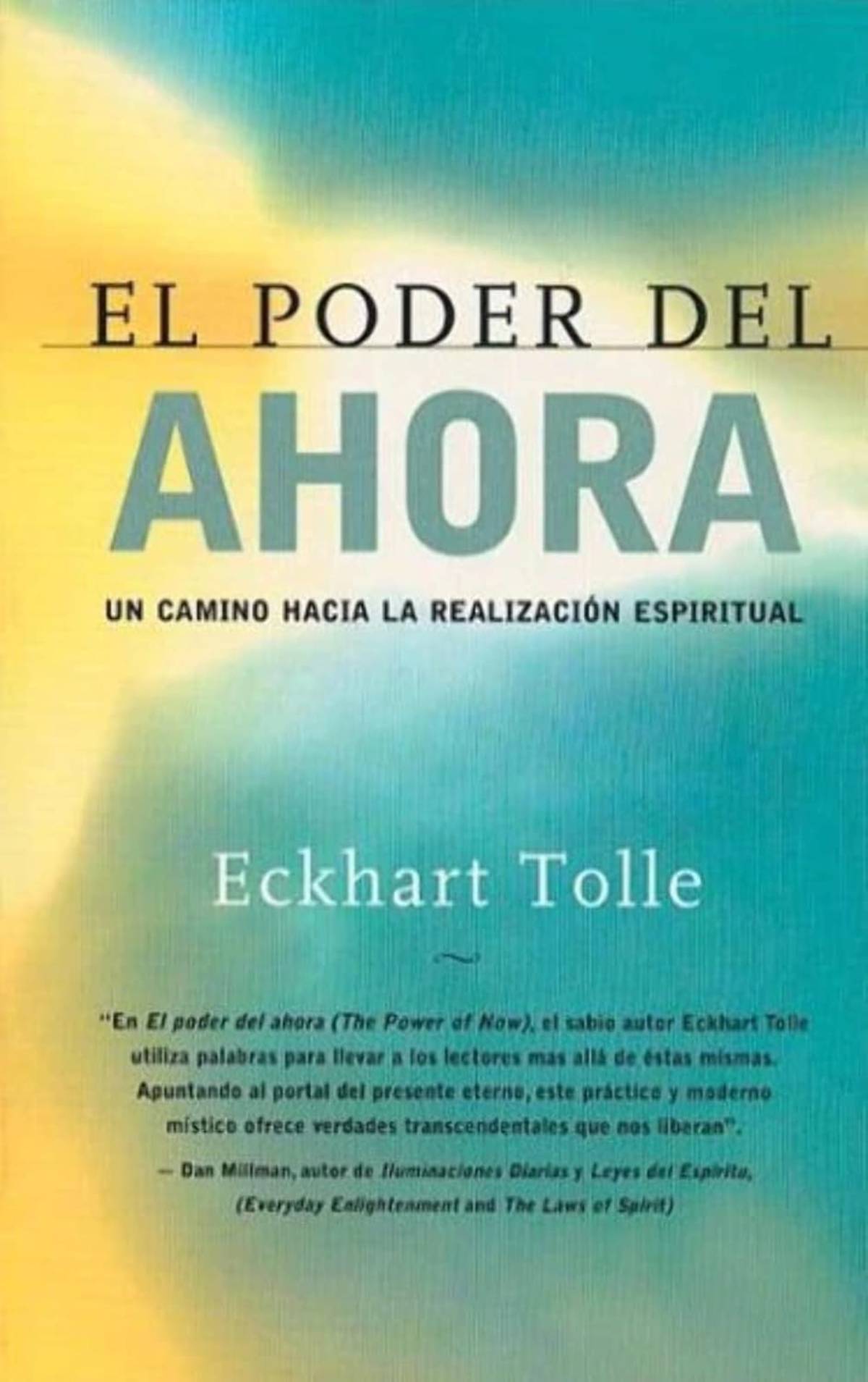 El poder del ahora – Eckhart Tolle