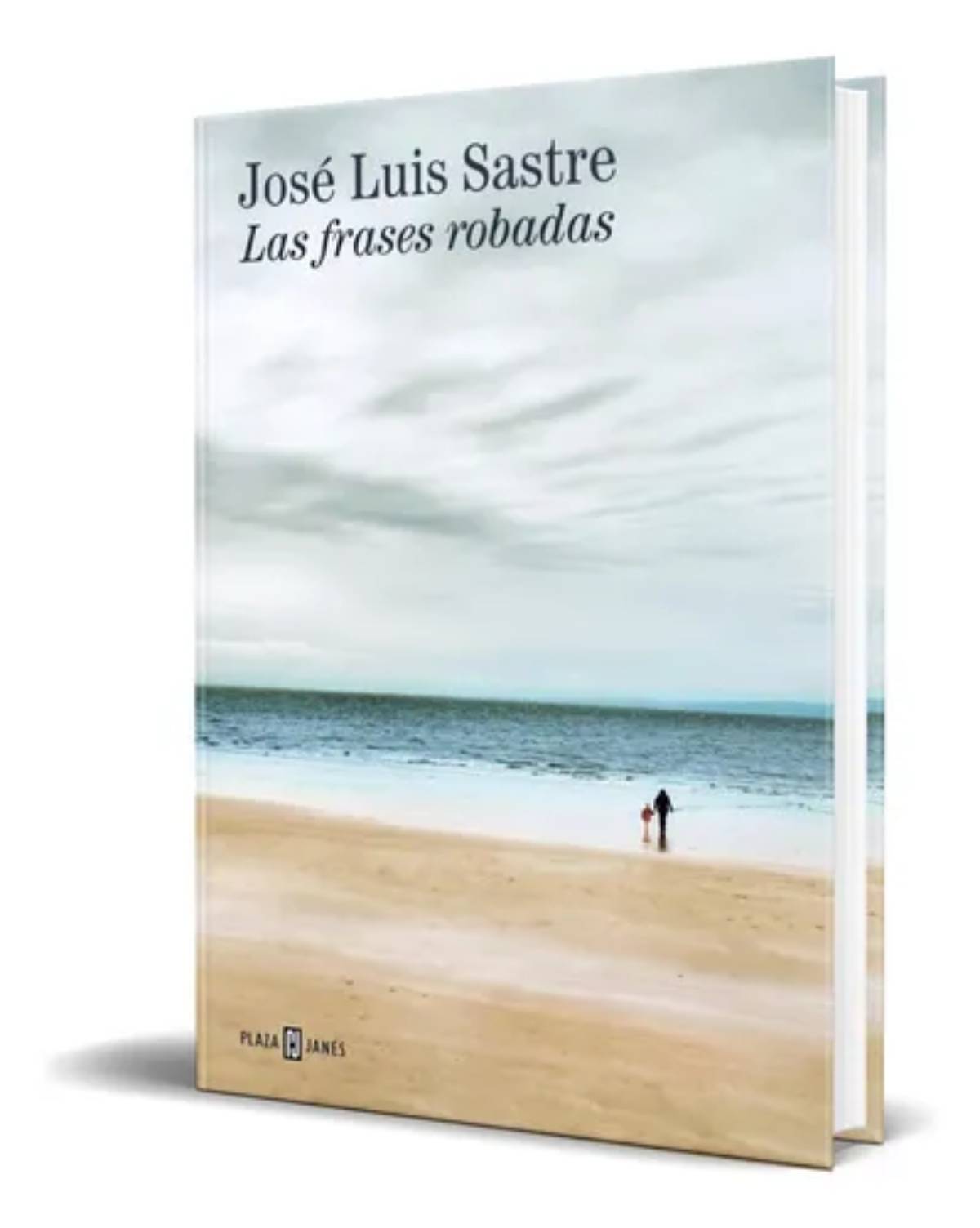 Las frases robadas, de José Luis Sastre